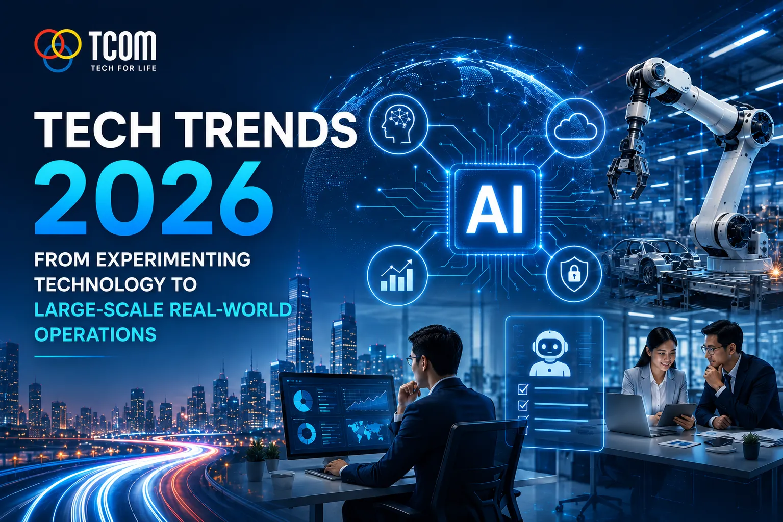Tech Trends 2026: The Shift from Technology Experimentation to Large ...